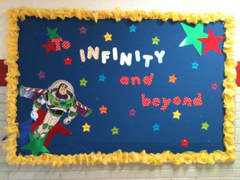 To infinity and beyond! Buzz light year bulletin board! Buzz Light Year Classroom Door, Buzz Lightyear Bulletin Board, Pta Themes, Graduation Bulletin Board, Space Theme Classroom, Kindergarten Bulletin Boards, Space Classroom, Birthday Bulletin Boards, Birthday Bulletin