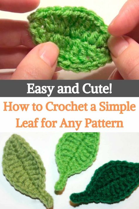 Crochet Tiny Leaf Free Pattern, Simple Small Amigurumi, Small Crochet Leaves, Small Leaf Crochet, Simple Leaf Crochet, Crochet A Leaf Pattern, Easy Leaf Crochet Pattern, How To Crochet Leaves Patterns, Small Leaf Crochet Pattern