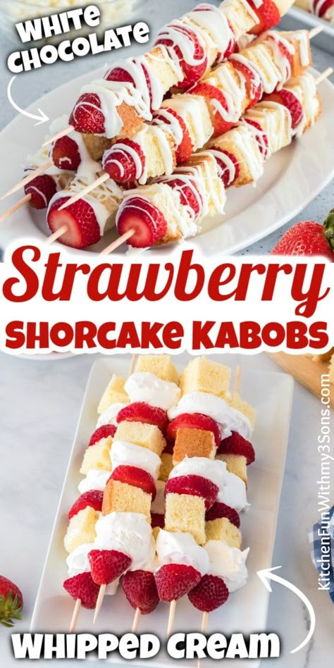 Strawberry Kebabs Skewers, Strawberry Kabobs Skewers, Strawberry Shortcake Kabobs Skewers, Dessert For Bunco Party, Dessert Skewers Ideas, Dessert Kabobs For Party, Barbecue Desserts Ideas, Skewer Desserts, Strawberry Birthday Desserts