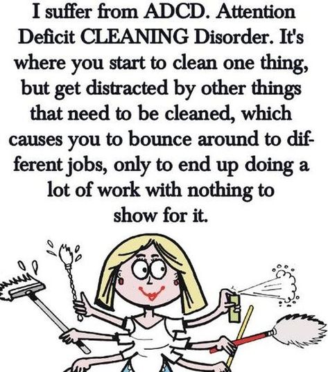 Housework Quotes, Housekeeping Quotes, House Cleaning Humor, The Group Chat, Happy Housewife, Clean Memes, Attention Deficit, Notes Inspiration, Words Of Comfort