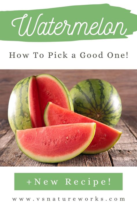 Tips to find the perfect watermelon, (& a recipe!) https://www.vsnatureworks.com/blogs/news/how-to-pick-a-good-watermelon-recipe?keyword=how%20to%20pick%20a%20good Watermelon Recipes, Watermelon, New Recipes, Fruit