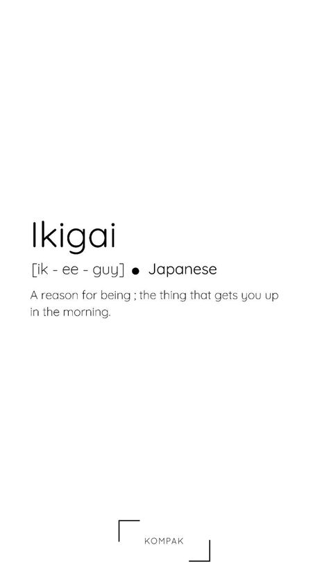 Aesthetic Words For Tattoo, Japanese Art With Deep Meaning, Japanese One Word Quotes, Ikigai Quotes Aesthetic, Japanese Life Quotes, Japanese Saying Tattoo, Ikigai Aesthetic Wallpaper, Deep Japanese Words, Unique Japanese Words With Deep Meaning