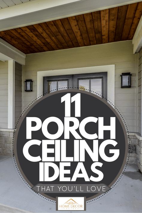 Modern Front Porch Lighting, Back Porch Lighting Ideas Patio, 2023 Front Porch Ideas, 2023 Porch Ideas, Front Porch False Ceiling Design, Veranda Ceiling Ideas, Outdoor False Ceiling Design, Veranda Lighting Ideas, Front Door Ceiling Light