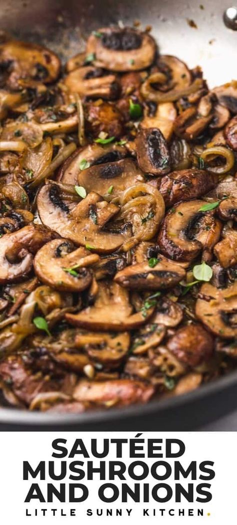 Sauteed Mushrooms For Steak, Sauteed Chicken Recipes, Best Sauteed Mushrooms, Sauteed Mushrooms And Onions, Mushroom Side Dishes, Mushrooms And Onions, Sautéed Mushrooms, Mushroom Dish, Steak And Mushrooms