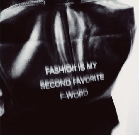 FASHION IS MY SECOND FAVORITE F WORD LEATHER JACKET AESTHETIC BLACK AND WHITE MODEL F Word, Desain Editorial, E Words, Aaron Warner, Model Aesthetic, The Perfect Guy, Black And White Aesthetic, Favorite Words, Black N White