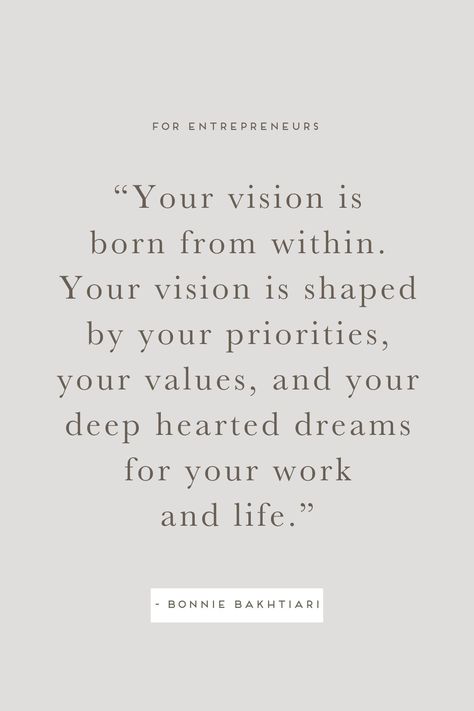 Creating a brand vision is one of the most important things you can do as a service-based entrepreneur. With a clear long-term vision you’re able to propel forward towards the brand and life of your dreams. Here are three ways to choose the right images for your brand vision and how to make your dreams a reality. | b is for bonnie design #branding #brandvision #socialmediamarketing Life By Design Quotes, Living A Dream Quotes, Choose Your Life Quotes, Vision Quotes Inspiration Motivation, Design Your Life Quotes, Vision Is The Art Of Seeing, Create The Life Of Your Dreams, Create Your Dream Life Quotes, Quotes On Vision And Goals