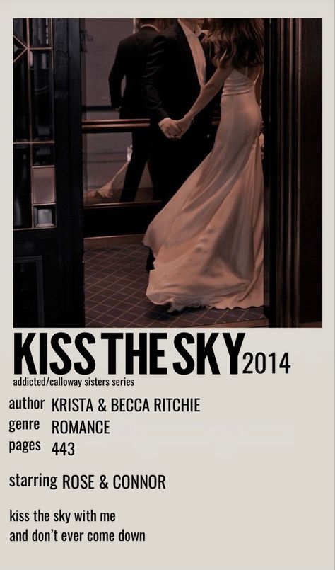 Kiss The Sky Krista Ritchie, Kiss The Sky Aesthetic, Book Posters Polaroid, Addicted Series Aesthetic, Book Posters Aesthetic, The Calloway Sisters, Sky Polaroid, Full Kiss, Book Polaroid