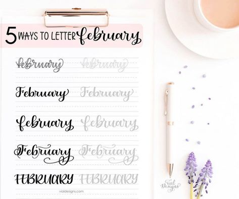 5 Ways to letter February plus get access to free Calligraphy Practice Sheets by Vial Designs | How to: February in Calligraphy | Lettering for Bullet Journal | Bullet Journal Lettering | Bujo Lettering Tutorial #vialdesigns #howtolettering #moderncalligraphy #letteringpractice February Calligraphy Hand Lettering, February Font Hand Lettering, Valentines Bujo, February Calligraphy, Calligraphy Months, February Font, February Lettering, Hand Lettering Ideas, Ideas For Bullet Journal