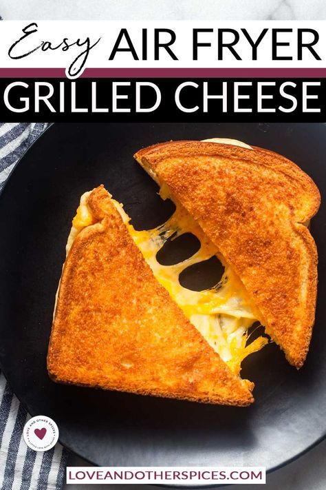 Serve With Soup, Best Grilled Cheese Sandwich, Air Fryer Grilled Cheese, Easy Grilled Cheese, Perfect Grilled Cheese, Air Fryer Recipes Snacks, Making Grilled Cheese, Cheese Sandwich Recipes, Best Grilled Cheese