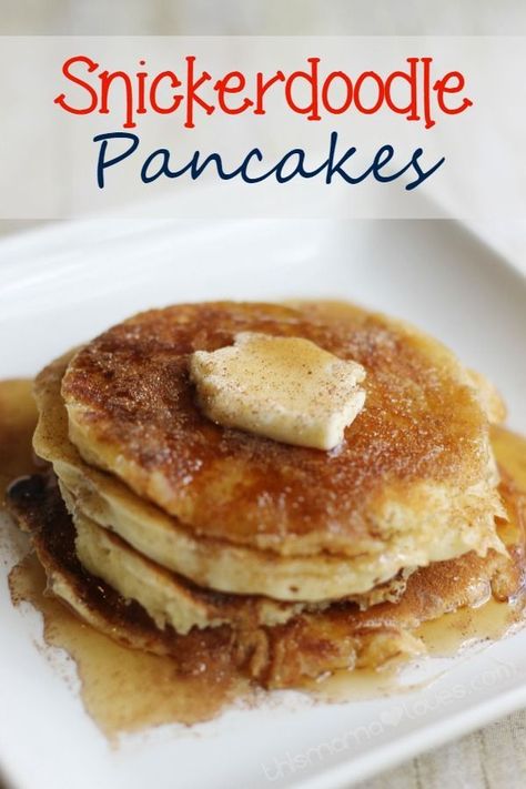 Snickerdoodle Pancakes - perfect for weekend breakfast with the kids | This Mama Loves Snickerdoodle Pancakes, Pancake Protein, Pancakes Oatmeal, Morning Pancakes, Love Morning, Pancakes Breakfast, Tasty Pancakes, What's For Breakfast, Breakfast Pancakes