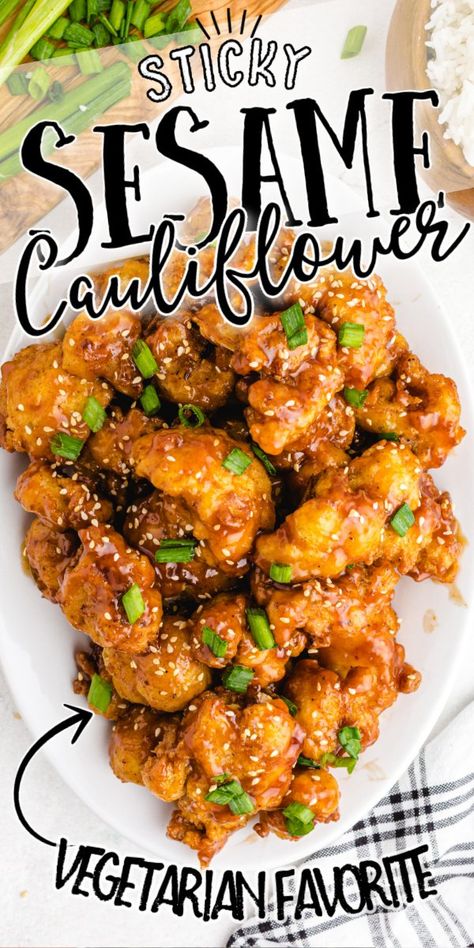 Battered Cauliflower, Sesame Cauliflower, Sticky Sesame Cauliflower, Delicious Vegetarian Dinner, Crispy Cauliflower, Vegetarian Chili Recipe, Cauliflower Dishes, Cauliflower Recipe, Meat Free Recipes