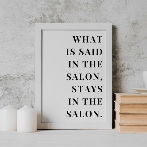 What is Said in the Salon Print Hair Nail Salon Funny Cute Quote Pink Purple Flower Background Options Available in Sizes A2 A3 A4 - Etsy UK Full Service Salon Ideas, Pastel Salon Decor, Teal Salon Decor, Hair Studio Decor Small Spaces, Salon Studio Decor Luxury, Cream Salon Decor, Salon Suite Paint Ideas, Beach Salon Decor, Beauty Salon Ideas Small