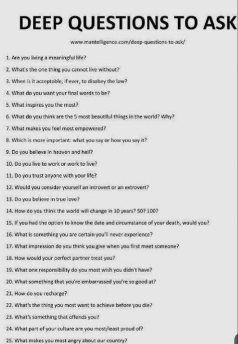 Deep Questions To Ask, Deep Questions, Heaven And Hell, Meaningful Life, What Inspires You, Do You Believe, Questions To Ask, Say You, Want You