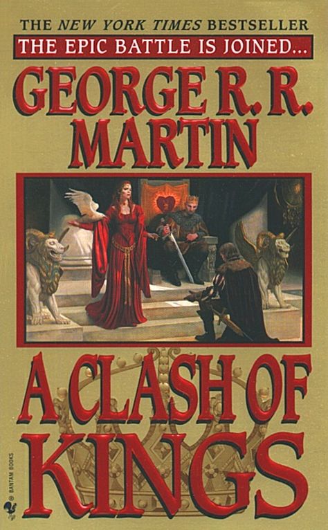 A Clash of Kings by George R. R. Martin (1998) Lord Eddard Stark, Martin King, Eddard Stark, A Clash Of Kings, Fire Cover, Classic Fantasy, Fire Book, George R R Martin, King A