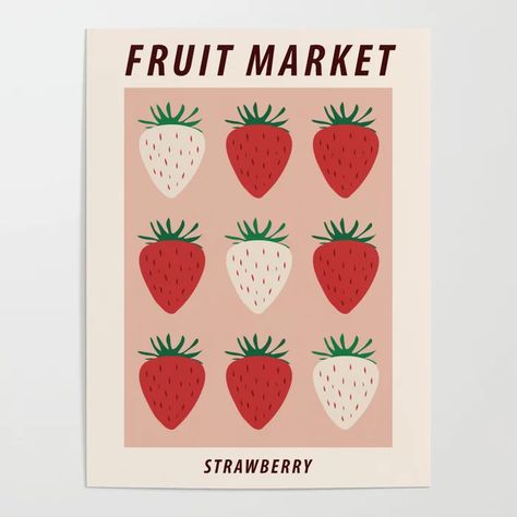 Buy Fruit market print, Strawberry print, Posters aesthetic, Fruit art, Food art, Exhibition poster, Cottagecore Poster by Kristinity Art. Worldwide shipping available at Society6.com. Just one of millions of high quality products available. Fruit Bathroom, Strawberry Room, Cottagecore Posters, Apartment Pictures, Silkscreen Poster, Female Pajamas, Strawberry Graphic, Aesthetic Fruit, Fruit Poster