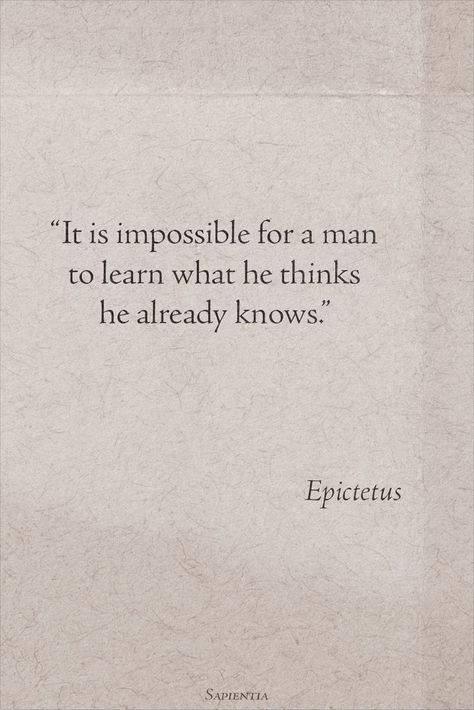 Epictetus - Sapientia quotes Epictetus Quotes, Stoicism Quotes, Powerful Inspirational Quotes, Stoic Quotes, Smart Quotes, Hard Quotes, Vision Board Inspiration, Philosophical Quotes, Warrior Quotes