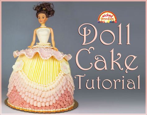 Doll Cake Buttercream, Doll Cake Tutorial, Cake Decorating For Kids, Princess Doll Cake, Piping Buttercream, Buttercream Piping, Buttercream Frosting Cake, Barbie Doll Cakes, Doll Skirt