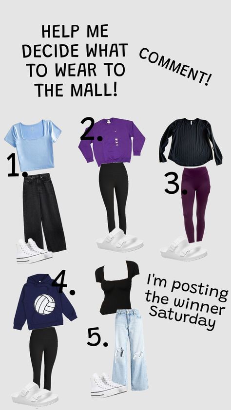 Help me decide what to wear to the mall! I'm posting the winner Saturday!!! #mall #outfit #fit #clothes #preppy #outfitinspo #comment Clothes Preppy, Mall Outfit, Fit Clothes, I Decided, Help Me, What To Wear, Outfit Inspo, How To Wear, Pins