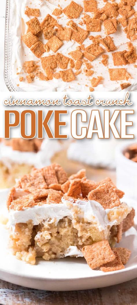 Cinnamon Toast Crunch Poke Cake Cinnamon Toast Crunch Cereal, Easy Dump Cake Recipe, Poke Cake Recipe, Crunch Recipe, Dump Cake Pumpkin, Cinnamon Crunch, Apple Dump Cakes, Crunch Cereal, Crunch Cake