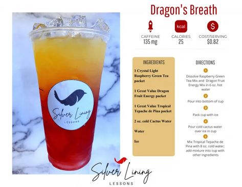 Dragon’s Breath – Silver Lining Lessons Silver Lining Lessons, Loaded Tea Recipes, Tea Mixes, Limeade Drinks, Movie Recipes, Raspberry Drink, Herbalife Teas, Mango Green Tea, Cold Brew Iced Tea