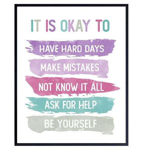 Hard days, mistakes, not knowing everything, asking for help, being yourself. Yes to all of it. Positive Quotes For Teens, Motivation Wall Art, Quote Jar, Encouragement Gift, Wall Decor Quotes, Home Office Bedroom, Encouragement Gifts, Motivational Wall Art, Gift For Woman