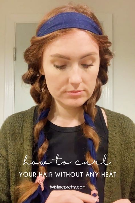 how to curl your hair without using heat. www.twistmepretty.com Non Heat Hairstyles For Long Hair, Easy Way To Curl Your Hair Overnight, Curling Hair With Bandana, Hair Tie Curls, Long Hair No Heat Curls, How To Curl Your Hair With Out Heat, Curl Hair With Tshirt, Diy Hair Curling Overnight, How To Curl Hair At Home Without Heat