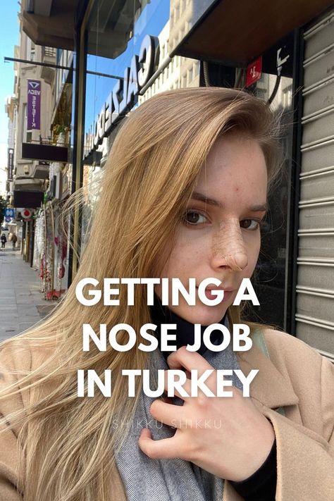 nose job in turkey experience Best Turkey, Nose Job, Istanbul Turkey, What Happened, Istanbul