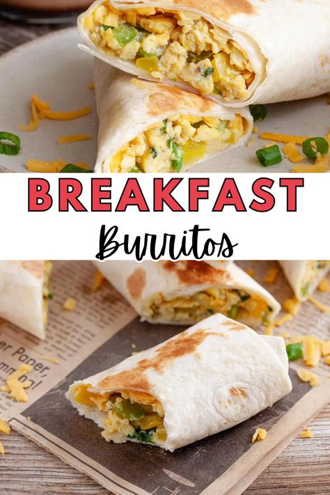 Breakfast burrito pin 1 Breakfast Burrito Bar, Breakfast Burritos For A Crowd, Mexican Breakfast Burritos, Burritos Recipes, Breakfast Burrito Recipe, Easy Breakfast Burritos, Tortilla Recipes, Healthy Breakfast Burrito, Freezer Breakfast Burritos