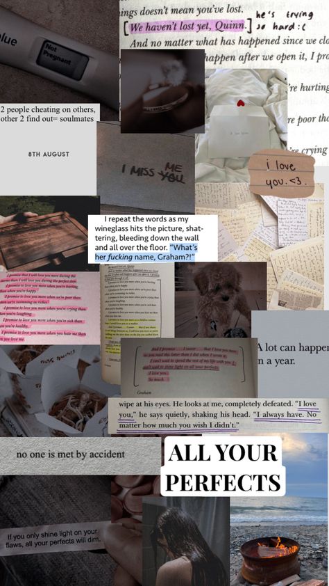 All You Perfects Colleen Hoover, Colleen Hoover All Your Perfect, All Your Perfects Colleen Hoover Aesthetic, All Your Perfects Aesthetic Colleen, Romcoms Books, All Your Perfects Colleen Hoover, Hoover Books, Colleen Hoover Books, Romantic Book Quotes