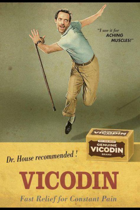 House MD Gregory House, Sean Leonard, Hugh Laurie, House Md, Dr House, Muscle Aches, Weekend Fun, Bones Funny, Vintage Ads