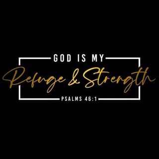 LOSeventh-dayAdventistChurch (@liveoakflsdachurch) • Instagram photos and videos God Is My Refuge, Psalm 46 1, Faith Svg, Psalm 46, Bible Verses Quotes Inspirational, Women Art, Walk By Faith, Christian Quotes Inspirational, Verse Quotes