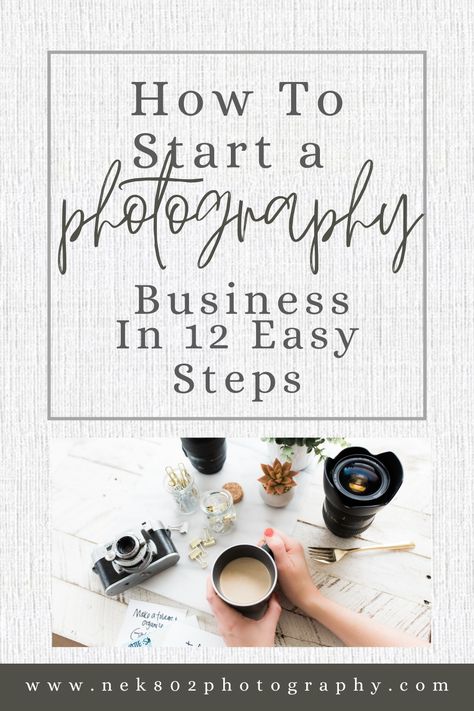 How To Become Photographer, How To Start Photography Learning, How To Build A Photography Portfolio, Photography Start Up, Photography Buisness Aesthetic, How To Become A Family Photographer, Blogger Photography Lifestyle, Starting A Photography Business Tips, Photographer Style Guide