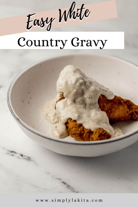 Try making this Easy White Country Gravy that is the perfect addition to so many southern dishes. It's a simple gravy that is made with five basic ingredients for a thick, creamy, and delicious gravy the whole family is sure to love. simplylakita.com #whitegravy #southerngravy Country Style Gravy Recipe, Easy Sweet Potato Pie, White Country Gravy, Homemade White Gravy, Easy Cornbread Dressing, Simple Gravy, Easy Cornbread, Easy Sweet Potato, Country Gravy