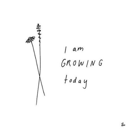 + today & everyday, I am growing to become a better version of myself + Happy Thoughts, Note To Self, Pretty Words, Inspirational Quotes Motivation, The Words, Beautiful Words, Mantra, Cool Words, Words Quotes