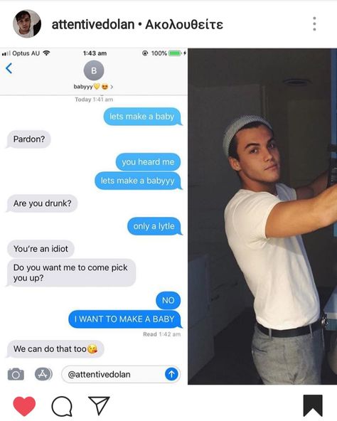 Grayson Dolan Imagines, Lets Make A Baby, Dolan Twins Memes, Dollan Twins, Dolan Twins Imagines, Text Imagines, Sister Squad, Tea Wallpaper, Relationship Goals Text