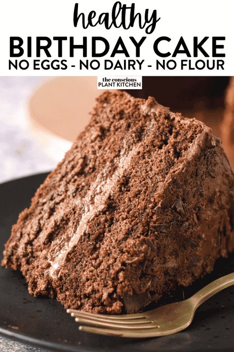 Vegan Birthday Cake Antinflammatory Recipes, Birthday Cake Healthy, One Bowl Chocolate Cake, Vegan Gluten Free Cake, Healthy Birthday Cakes, Egg Free Desserts, Vegan Birthday, Healthy Chocolate Cake, Vegan Buttercream