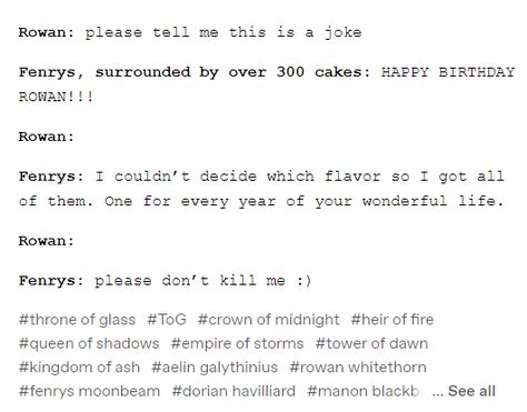 Throne Of Glass Incorrect Quotes, Rowan Tog, Tog Funny, Sjm Memes, Sjm Quotes, Heir Of Fire, Throne Of Glass Quotes, Acotar Funny, Throne Of Glass Fanart