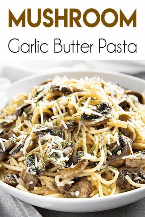 Garlic Butter Mushroom Pasta is a simple pasta dish that makes for a flavorful weeknight dinner!  Spaghetti noodles combine with sauteed mushrooms in a decadent butter garlic sauce! Butter Mushroom Pasta, Pasta Mushroom, Mushroom Garlic, Garlic Butter Pasta, Garlic Butter Mushrooms, Mushroom Recipes Pasta, Resep Pasta, Butter Pasta, Easy Pasta Dishes