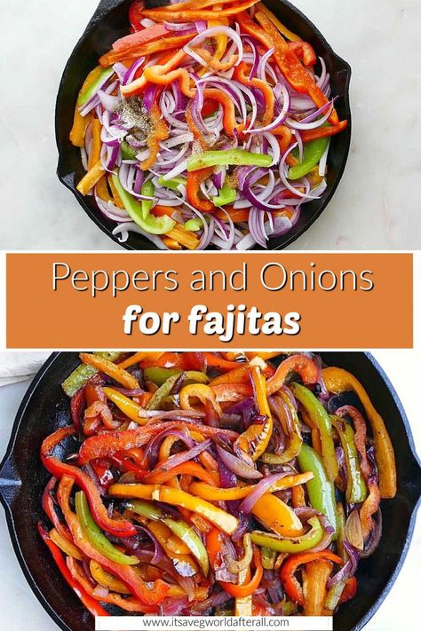 fajita veggies in a skillet with text boxes for recipe name and website Mexican Vegetables, Fajita Veggies, Sauteed Peppers And Onions, Homemade Fajita Seasoning, Chipotle Peppers, Plant Based Recipes Easy, Healthy Vegetable Recipes, Fajita Seasoning, Onion Recipes