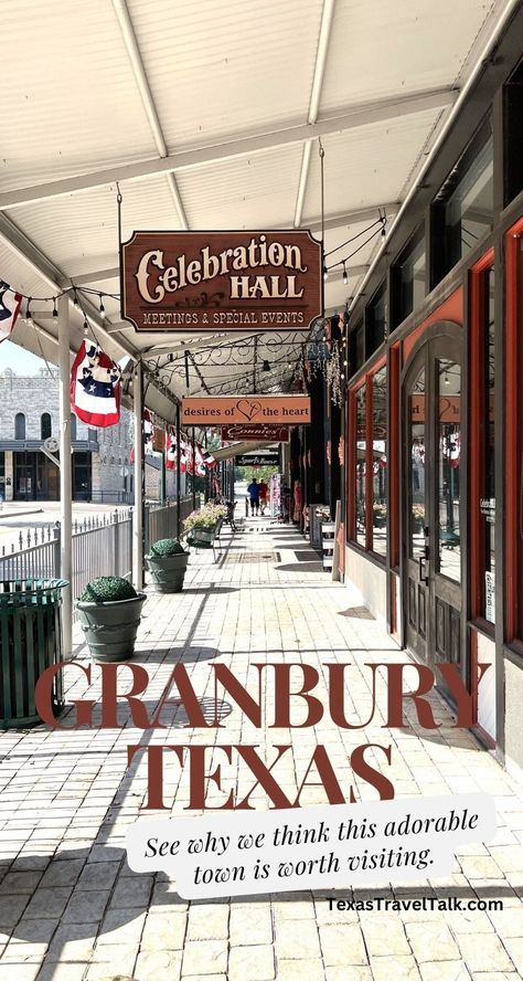 Is Granbury TX Worth Visiting? Top 7 Reasons Why We Think So! | Texas Travel Talk Texas Weekend Getaways, Welcome To Texas, Granbury Texas, Texas Road Trip, Things To Do In Texas, Texas Girls, Texas Things, Texas Roadtrip, Boutique Spa