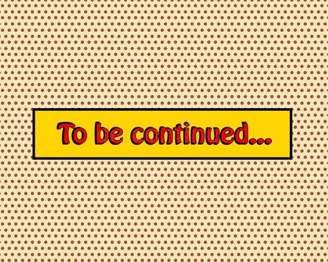 To Be Continued Pop Art Comic Book Style Frame Text Typography R Stock Vector - Illustration of book, panel: 110374890 1970s Comic Art, Comic Book Style Art Drawing, Comic Book Elements, Comic Graphic Design Style, Comic Book Typography, Pop Art Layout, Comic Book Photoshoot, Comic Panel Ideas, Comic Aesthetic Pop Art