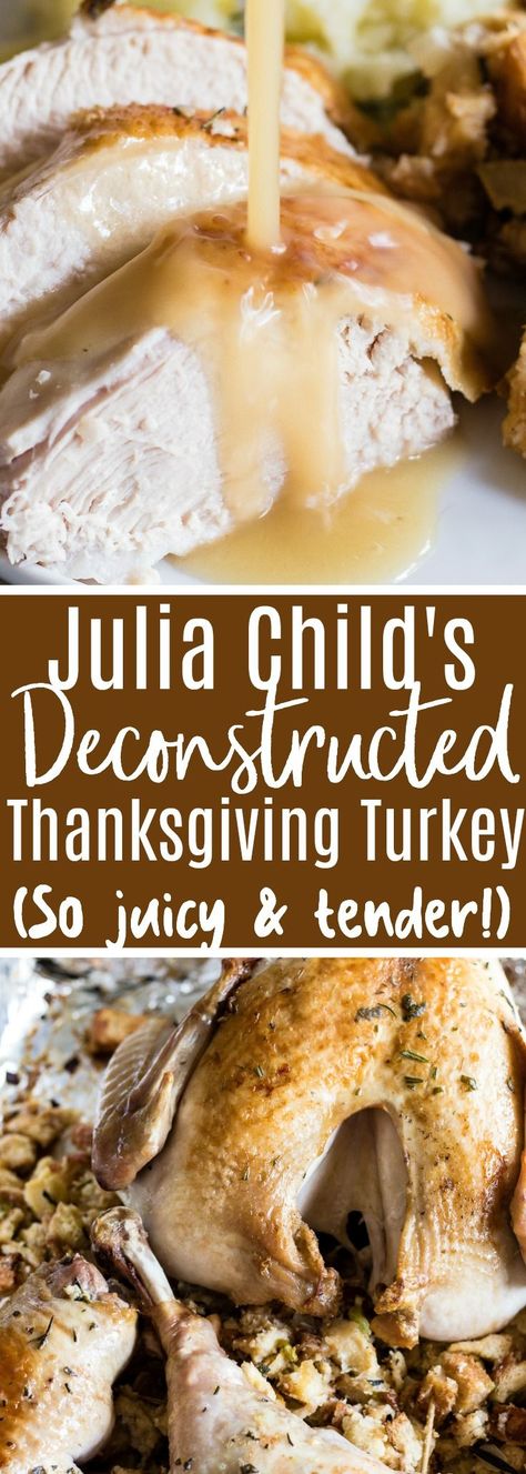 Tender and juicy turkey, perfect for Thanksgiving day. Plus instructions on how to make turkey stock, gravy and stuffing too! #turkey #thanksgiving Deconstructed Turkey Recipe, Deconstructed Turkey, Thanksgiving Favorites, Thanksgiving Goodies, Turkey Roast, Julia Childs, Juicy Turkey, Thanksgiving Foods, Leftover Recipes