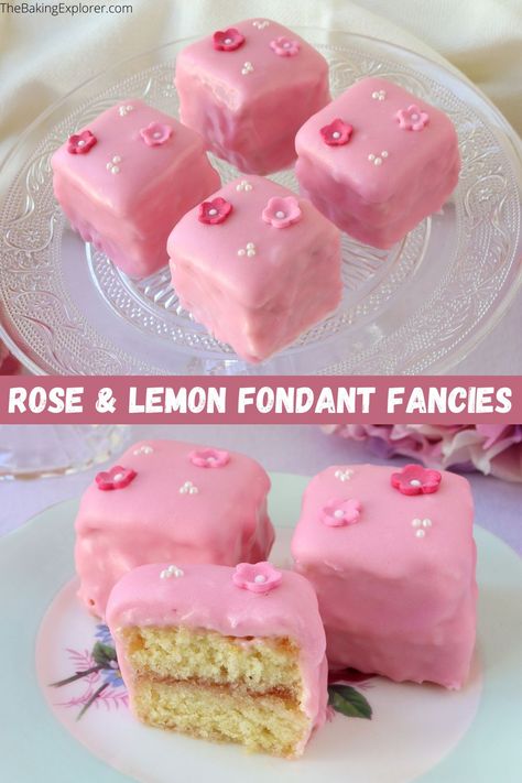 Recipe for Rose & Lemon Fondant Fancies - mini small lemon cakes with rose buttercream and pink fondant. Perfect for afternoon tea, baby showers and Mother's Day #thebakingexplorer #fondantfancies #petitfours #afternoontea #mothersday #babyshower Pourable Fondant, Wedding Petit Fours, Fondant Fancy, Fondant Fancies, Afternoon Tea Ideas, Petit Four Recipes, Rose Buttercream, Cupcakes Fondant, Lemon Cakes