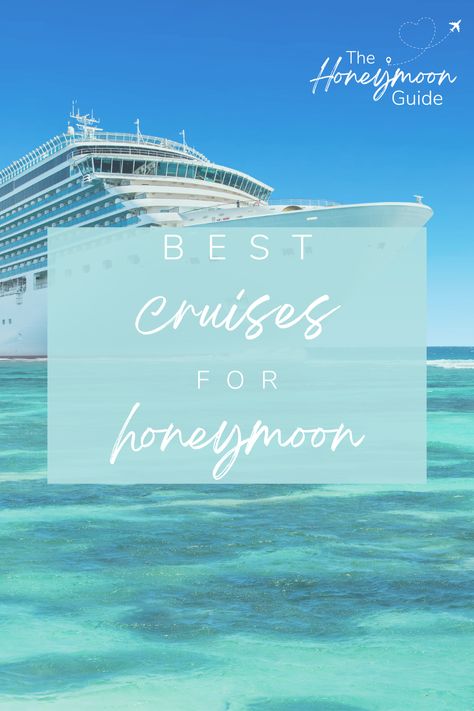 Cruise Honeymoon, Best Cruises, Canada Cruise, Best Cruise Lines, Affordable Honeymoon, Europe Honeymoon, Greece Honeymoon, European Cruises, Honeymoon Cruise