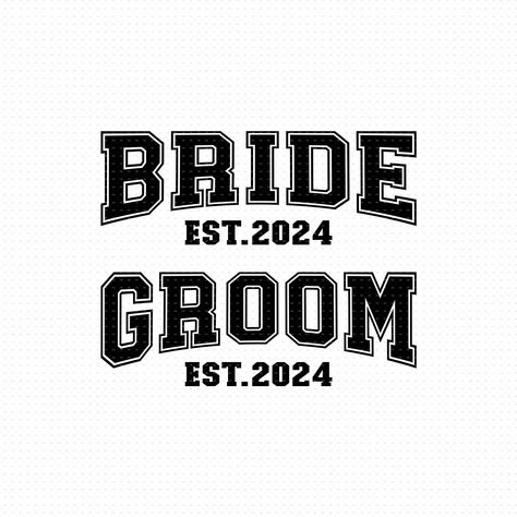 Bride And Groom Svg, Bride Svg, Cricut Wedding, Svg Wedding, Wedding Svg, Cricut Projects Beginner, Soulmate Quotes, Future Wedding Plans, Bible Quotes Prayer