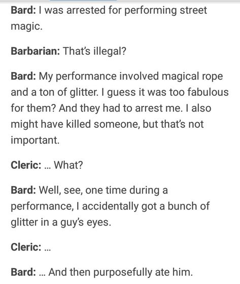 Dnd Character Backstory Ideas Bard, Bard Aesthetic Dnd, Bard Dnd, Funny Dnd, D D Funny, Dnd Memes, Dnd Stories, Dungeons And Dragons Memes, Dragon Memes