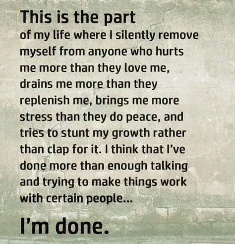 Just Done Quotes Feelings, I Deserve Better, Just Done, Done Quotes, Toxic People, I Deserve, Thoughts And Feelings, Great Quotes, Just Me