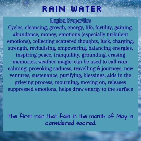 Rain Water Magical Properties, Rain Water Magick, Magical Water Properties, Rain Water Uses Witch, Rain Water Spells, Rain Water Witchcraft, Rain Magic, Water Magick, Water Magic