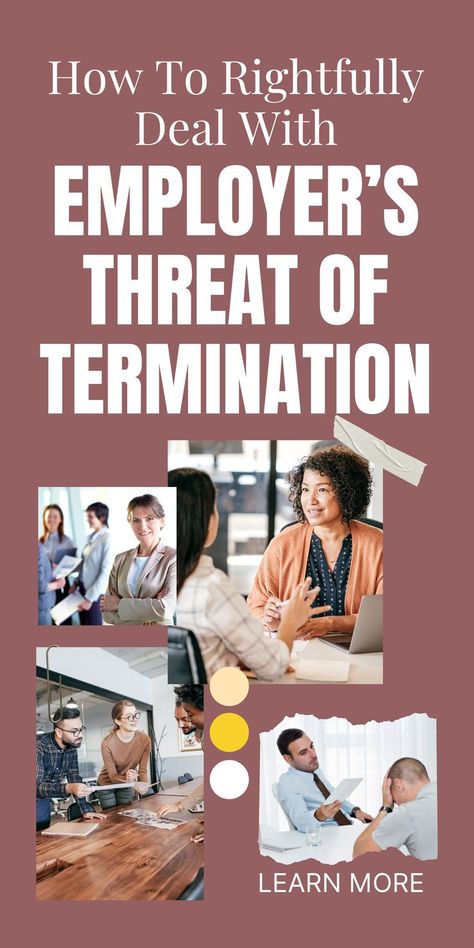 With working conditions consistently changing, there are some employees that have taken the flexibility given to them for granted. There are also instances where some people in management don’t know how to deal with employees. When they are frustrated, instead of speaking to the employee to find solutions to whatever is bothering them, they threaten to fire them. What should an employee do with an employer’s threat of termination? Employee Quotes, Firing An Employee, Business Thoughts, District Manager, Personal Boundaries, Effective Leadership, Business Leadership, Career Planning, New Employee