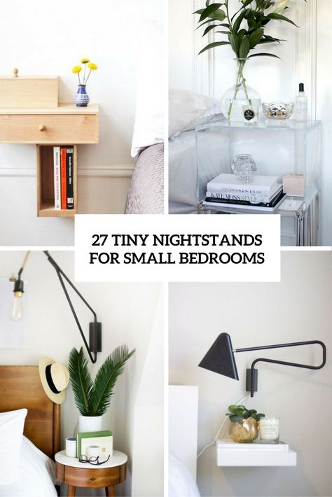 furniture / bedroom / tiny nightstands for small bedrooms cover Small Bedroom Nightstand Ideas, Tiny Bedside Table, Diy Bedside Table, Nightstand Design, Small Apartment Bedrooms, Small Nightstand, Nightstand Decor, Small Space Bedroom, Small Bedside Table